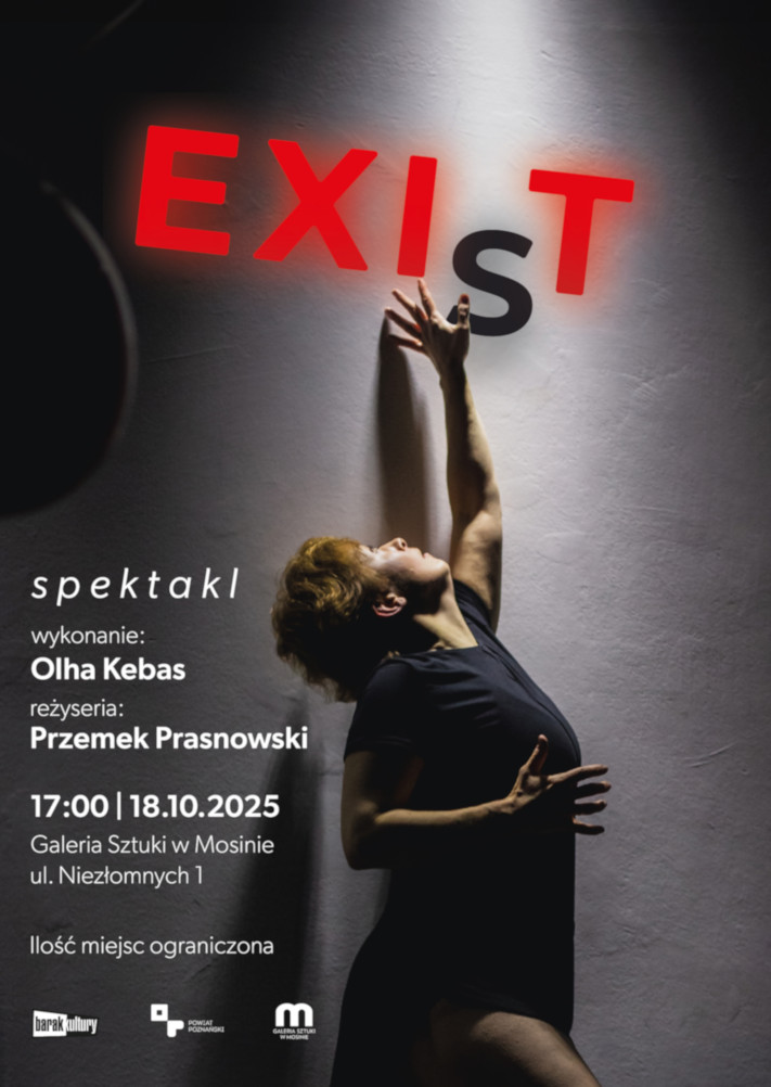 Plakat Spektaklu Exist